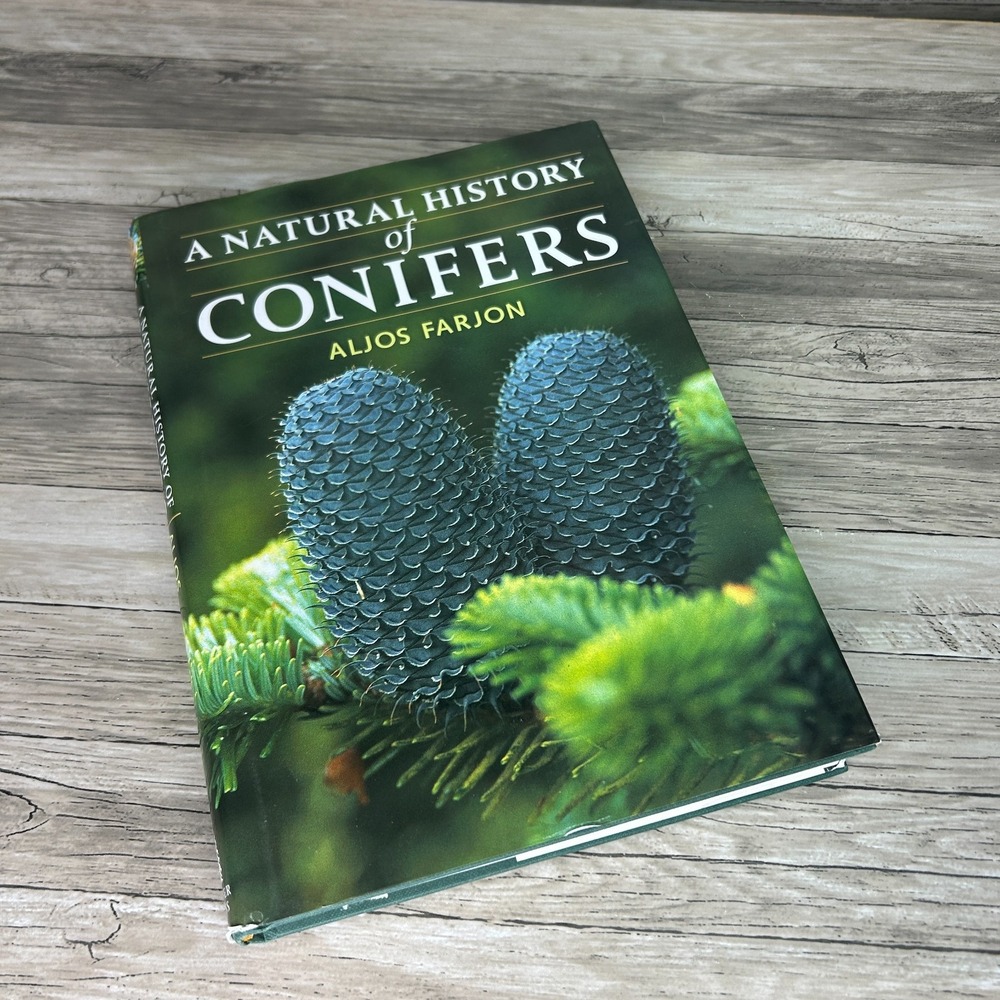 A Natural History of Conifers, Aljos Farjon Hard Cover